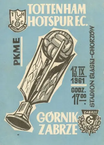 Spurs v Górnik Zabrze (13 Sep 1961) Programme