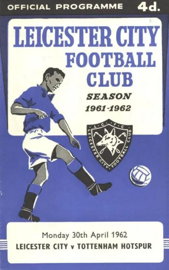 Spurs v Leicester City (30 Apr 1962) Programme