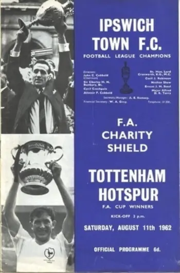 Spurs v Ipswich Town (11 Aug 1962) Programme