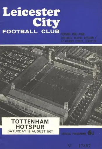 Spurs v Leicester City (19 Aug 1967) Programme