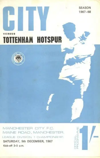 Spurs v Manchester City (09 Dec 1967) Programme