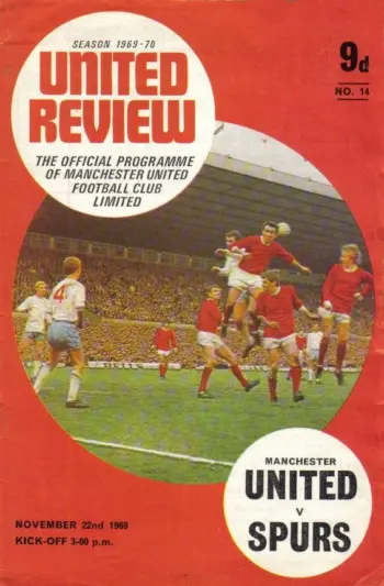 Spurs v Manchester United (22 Nov 1969) Programme