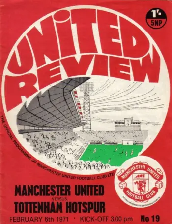 Spurs v Manchester United (06 Feb 1971) Programme