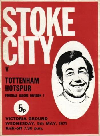 Spurs v Stoke City (05 May 1971) Programme