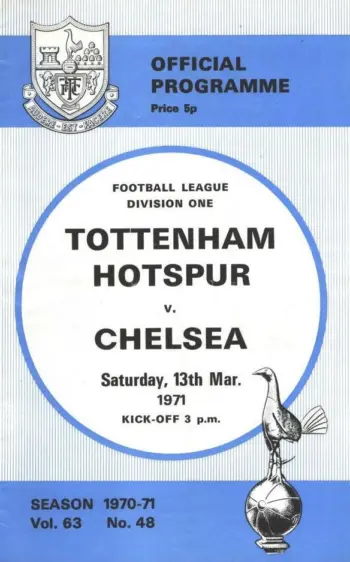 Spurs v Chelsea FC (13 Mar 1971) Programme