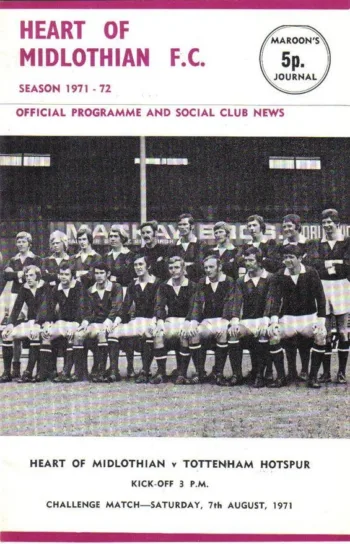 Spurs v Heart of Midlothian (07 Aug 1971) Programme