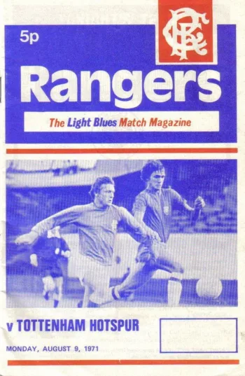 Spurs v Rangers FC (09 Aug 1971) Programme