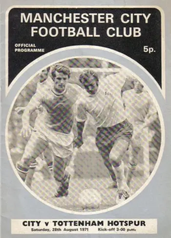 Spurs v Manchester City (28 Aug 1971) Programme