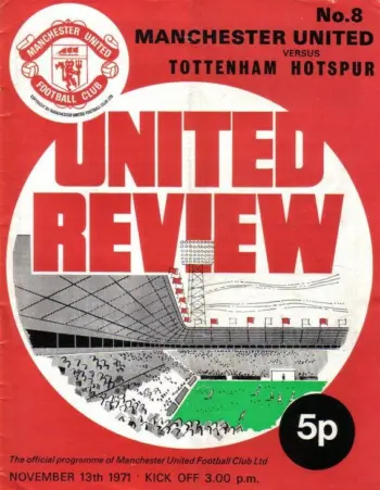 Spurs v Manchester United (13 Nov 1971) Programme