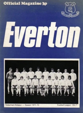 Spurs v Everton FC (01 Mar 1972) Programme