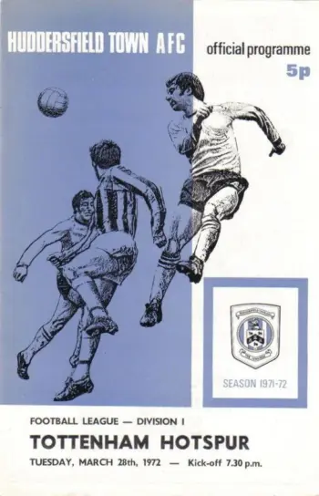 Spurs v Huddersfield Town (28 Mar 1972) Programme