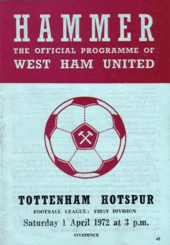 Spurs v West Ham United (01 Apr 1972) Programme