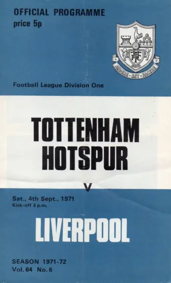 Spurs v Liverpool FC (04 Sep 1971) Programme