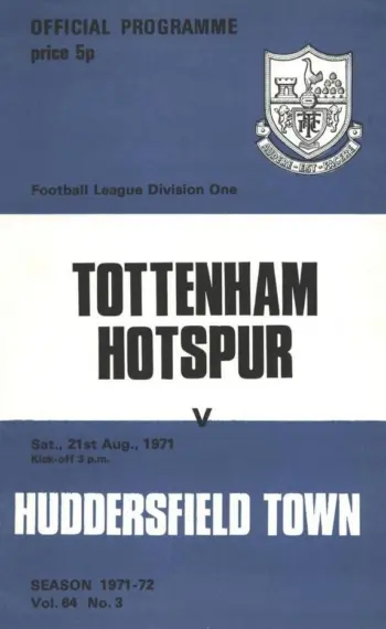 Spurs v Huddersfield Town (21 Aug 1971) Programme