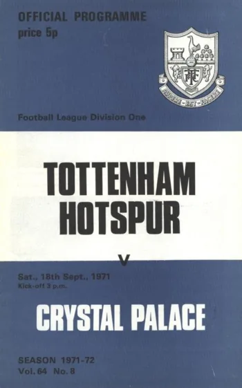 Spurs v Crystal Palace (18 Sep 1971) Programme