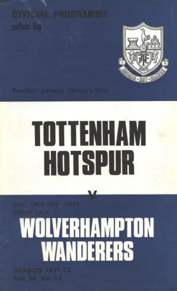 Spurs v Wolverhampton Wanderers (16 Oct 1971) Programme
