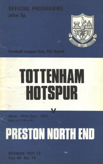 Spurs v Preston North End (27 Oct 1971) Programme