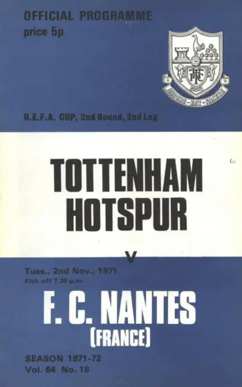 Spurs v FC Nantes (02 Nov 1971) Programme