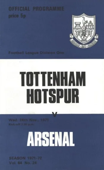 Spurs v Arsenal FC (24 Nov 1971) Programme