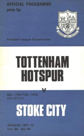 Spurs v Stoke City (19 Feb 1972) Programme