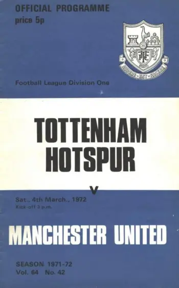 Spurs v Manchester United (04 Mar 1972) Programme