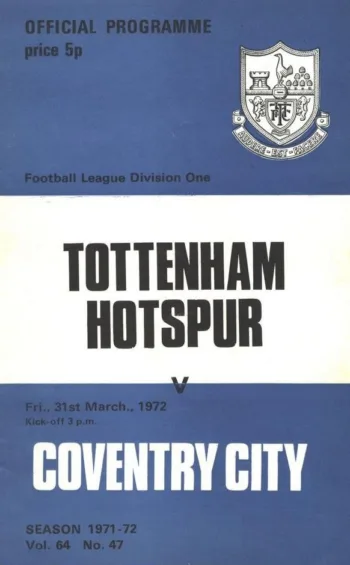 Spurs v Coventry City (31 Mar 1972) Programme