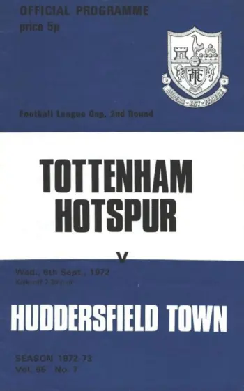 Spurs v Huddersfield Town (06 Sep 1972) Programme