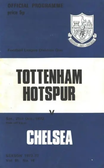 Spurs v Chelsea FC (21 Oct 1972) Programme