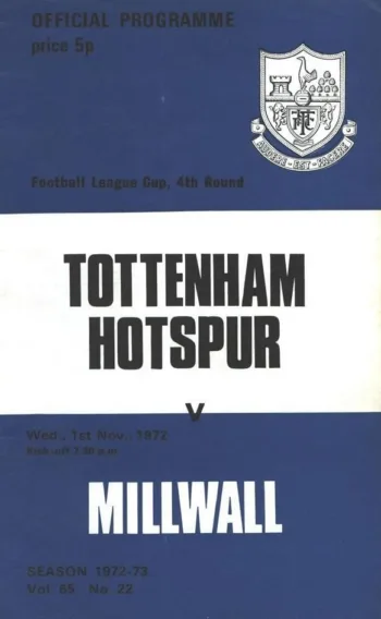 Spurs v Millwall FC (01 Nov 1972) Programme