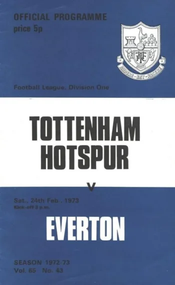 Spurs v Everton FC (24 Feb 1973) Programme