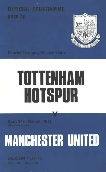 Spurs v Manchester United (24 Mar 1973) Programme