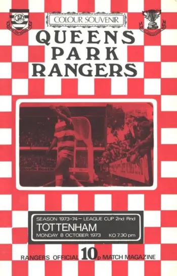 Spurs v Queens Park Rangers (08 Oct 1973) Programme
