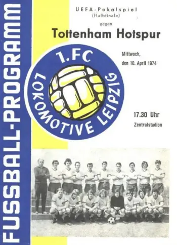 Spurs v 1. FC Lokomotive Leipzig (10 Apr 1974) Programme