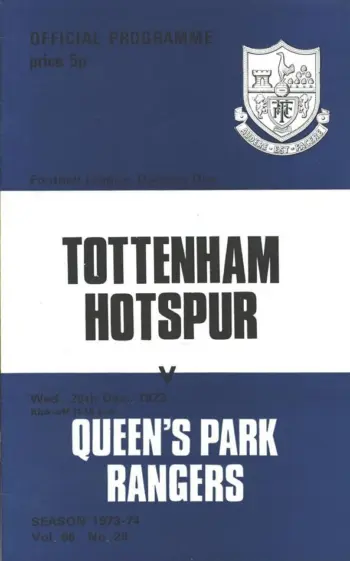 Spurs v Queens Park Rangers (26 Dec 1973) Programme