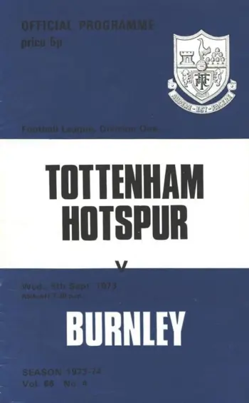 Spurs v Burnley FC (05 Sep 1973) Programme