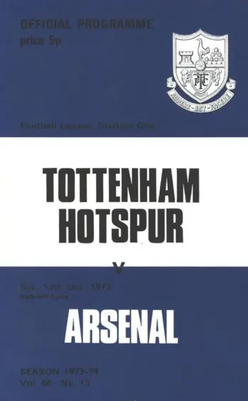 Spurs v Arsenal FC (13 Oct 1973) Programme