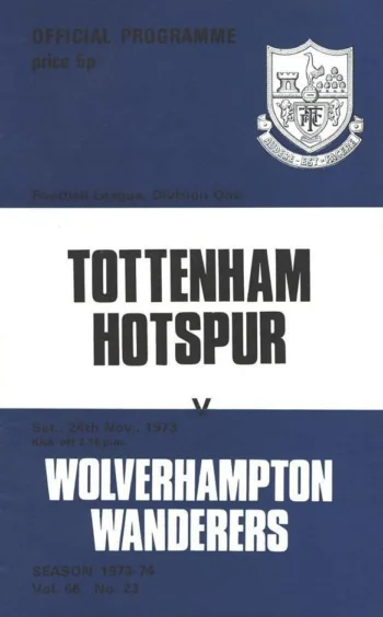 Spurs v Wolverhampton Wanderers (24 Nov 1973) Programme