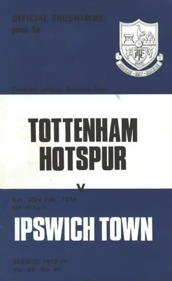 Spurs v Ipswich Town (23 Feb 1974) Programme