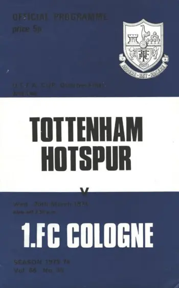 Spurs v 1. FC Köln (20 Mar 1974) Programme