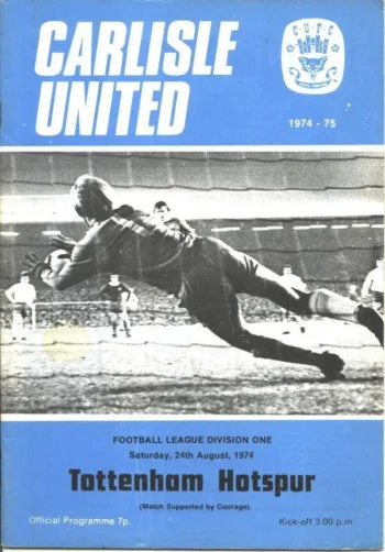 Spurs v Carlisle United (24 Aug 1974) Programme