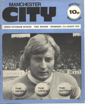 Spurs v Manchester City (21 Aug 1974) Programme