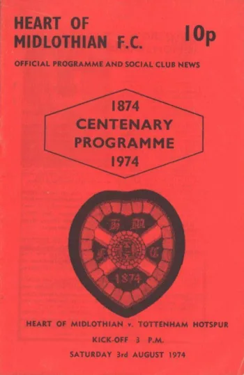Spurs v Heart of Midlothian (03 Aug 1974) Programme