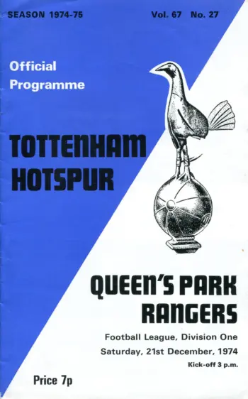 Spurs v Queens Park Rangers (21 Dec 1974) Programme