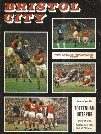 Spurs v Bristol City (12 Apr 1977) Programme
