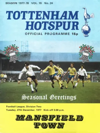 Spurs v Mansfield Town (27 Dec 1977) Programme