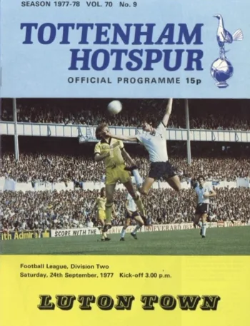 Spurs v Luton Town (24 Sep 1977) Programme