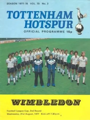 Spurs v Wimbledon FC (31 Aug 1977) Programme