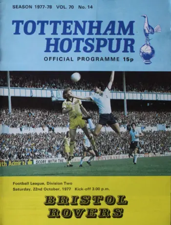 Spurs v Bristol Rovers (22 Oct 1977) Programme
