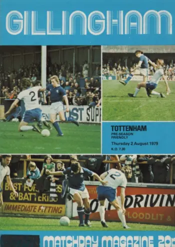 Spurs v Gillingham FC (02 Aug 1979) Programme