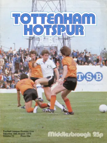 Spurs v Middlesbrough FC (18 Aug 1979) Programme
